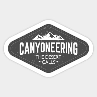 Canyoneering - The Desert Calls Sticker